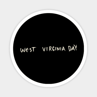 West Virginia Day Magnet